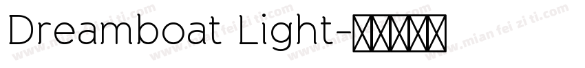 Dreamboat Light字体转换